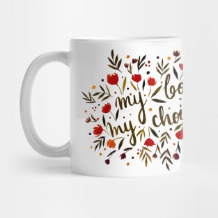 My body, my choice amber Mug